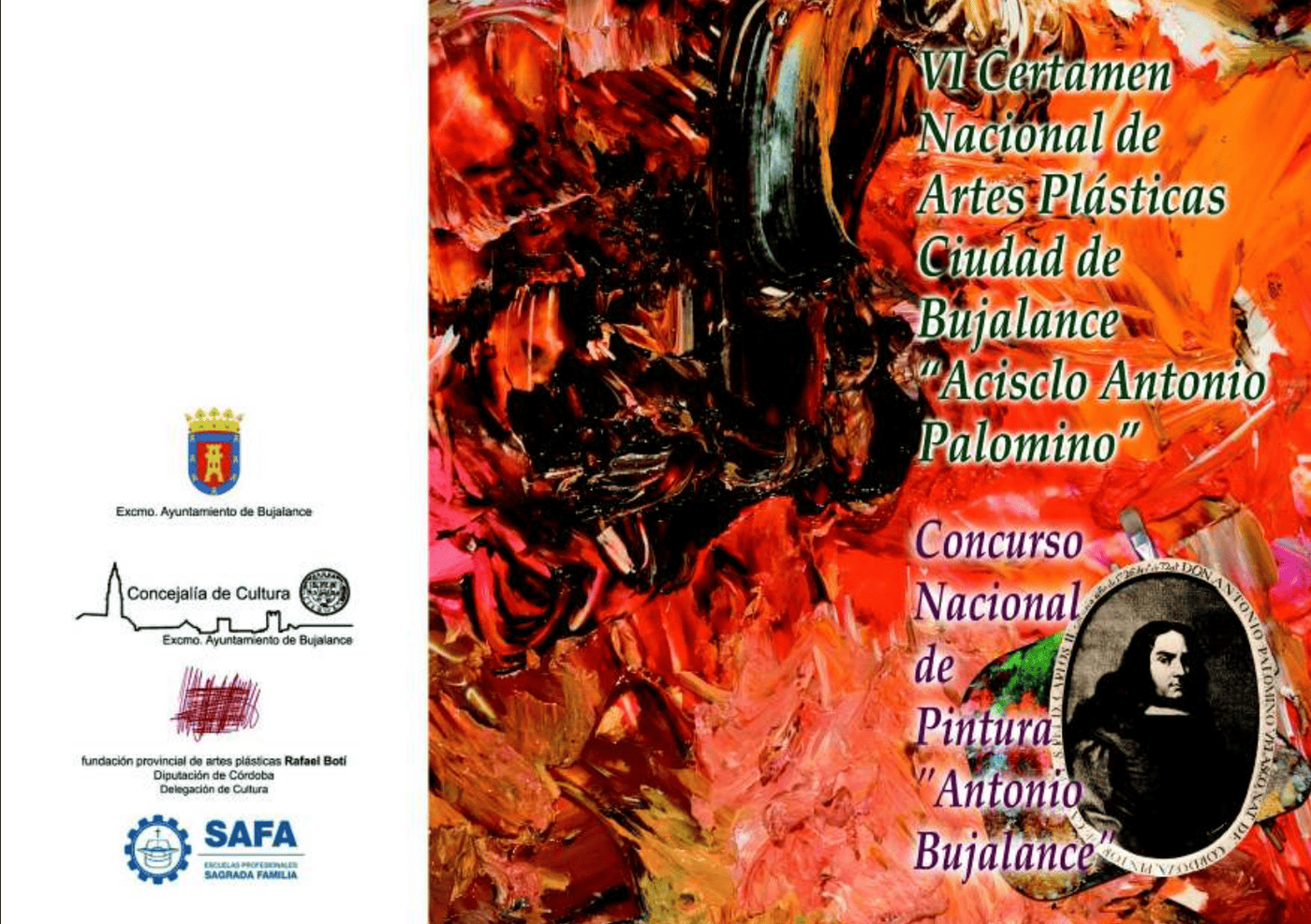 VIII CERTAMEN NACIONAL DE ARTES PLÁSTICAS CIUDAD DE BUJALANCE “ACISCLO ANTONIO PALOMINO” 