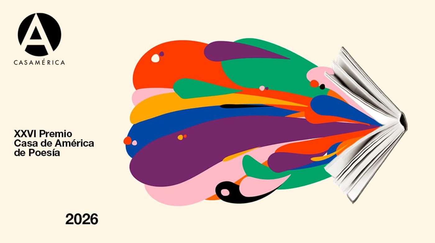 XXVI PREMIO CASA DE AMÉRICA DE POESÍA AMERICANA 