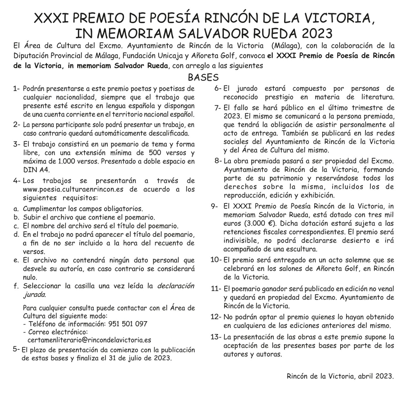 XXXI PREMIO DE POES&Iacute;A RINC&Oacute;N DE LA VICTORIA, IN MEMORIAM SALVADOR RUEDA