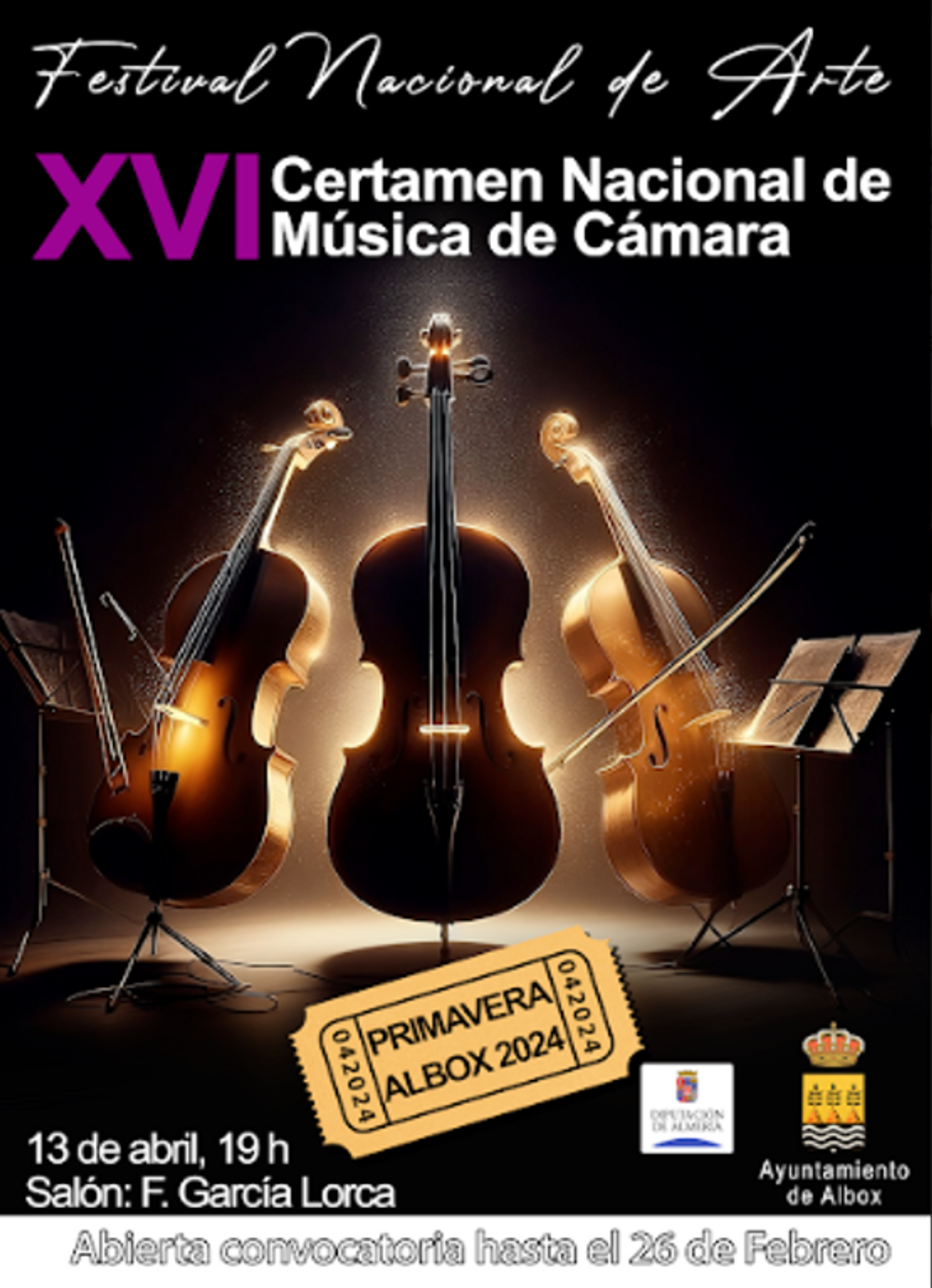 XVI CERTAMEN NACIONAL DE MÚSICA DE CÁMARA Festival Nacional de Arte “Primavera-Albox 2024” 