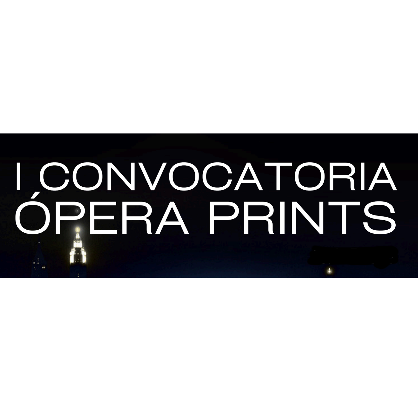 I CONVOCATORIA DE ILUSTRACIÓN ÓPERA PRINTS 