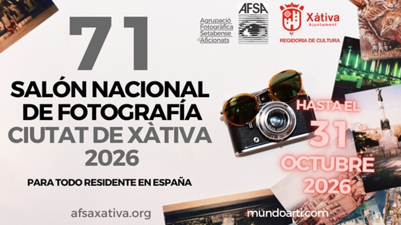71 SALON DE FOTOGRAFIA "CIUTAT DE XATIVA" 2026 