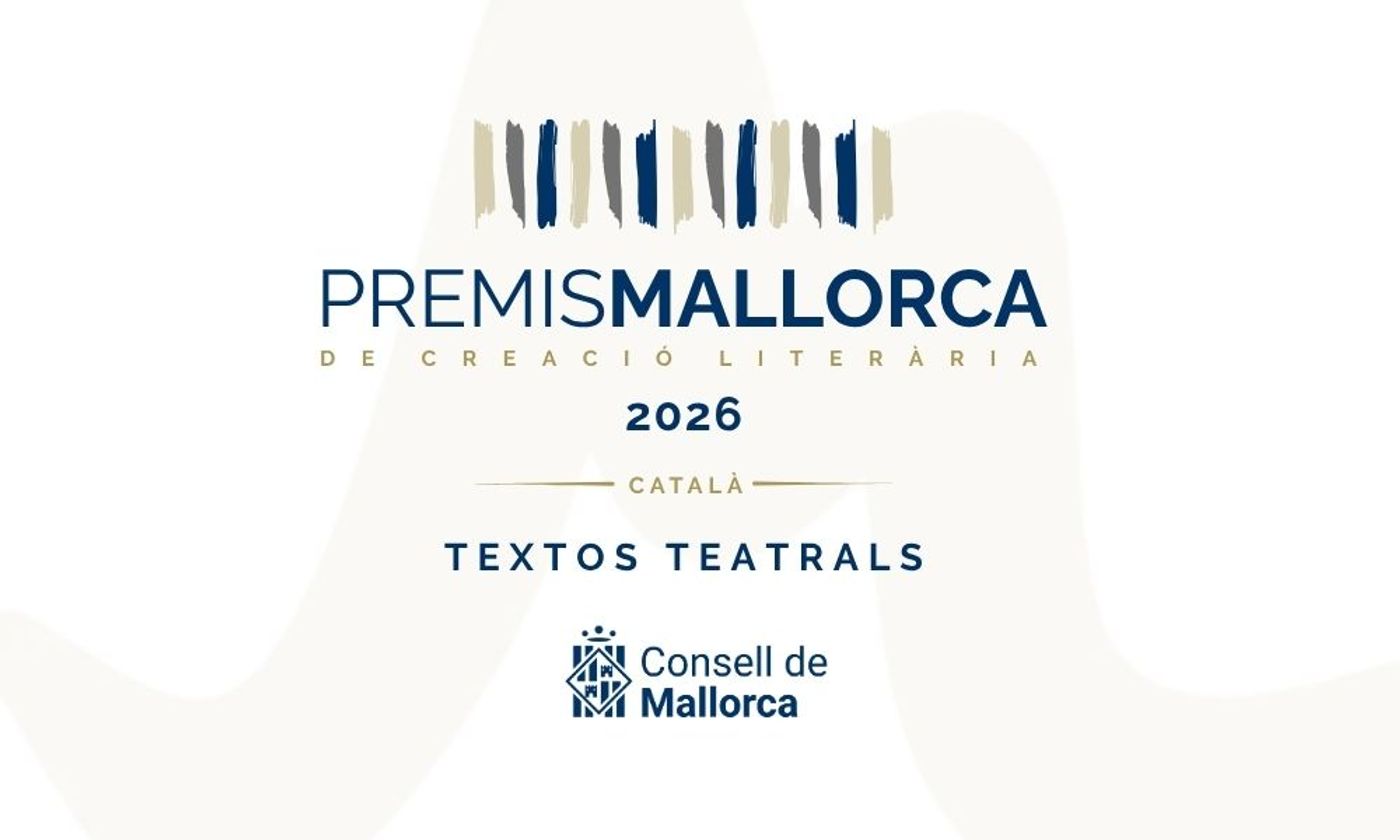 PREMI MALLORCA DE TEXTOS TEATRALS 2026 