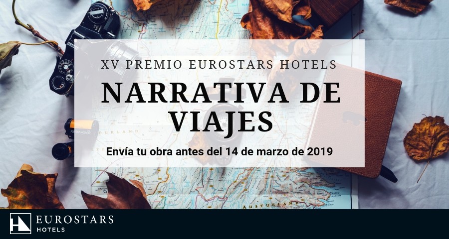 PREMIO EUROSTARS HOTELS DE NARRATIVA DE VIAJES 15