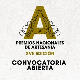 XVII EDICIÓN DE LOS PREMIOS NACIONALES DE ARTESANÍA