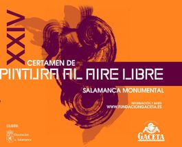 XXIV PREMIO DE 'PINTURA AL AIRE LIBRE' SALAMANCA MONUMENTAL