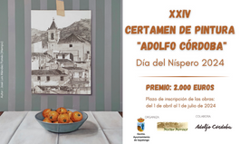 XXIV CERTAMEN NACIONAL DE PINTURA “ADOLFO CÓRDOBA” DÍA DEL NÍSPERO 2024