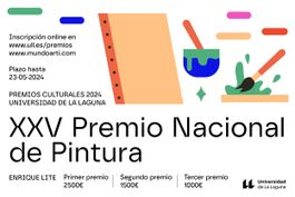 XXVI PREMIO NACIONAL DE PINTURA ENRIQUE LITE DE LA UNIVERSIDAD DE LA LAGUNA 2024