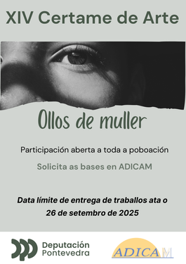 XIV CERTAMEN DE ARTE ADICAM “OLLOS DE MULLER ”