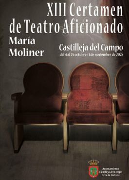 XIII CERTAMEN DE TEATRO AFICIONADO “MARIA MOLINER”