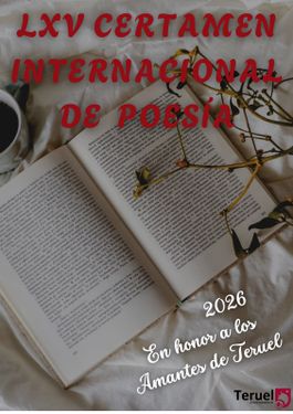 LXV CERTAMEN INTERNACIONAL DE POESÍA EN HONOR DE LOS AMANTES DE TERUEL