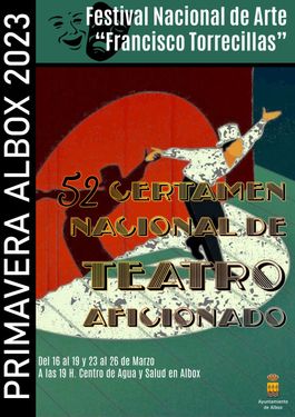 LII CERTAMEN NACIONAL DE TEATRO AFICIONADO ALBOX 2023