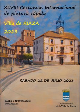 XLVIII CERTAMEN DE PINTURA RÁPIDA AL AIRE LIBRE VILLA DE RIAZA.