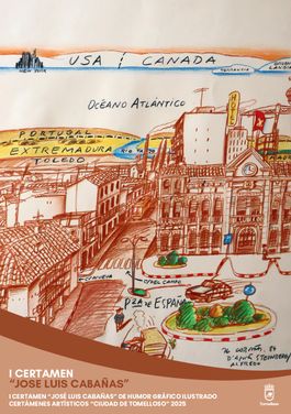 I CERTAMEN “JOSÉ LUIS CABAÑAS” DE HUMOR GRÁFICO ILUSTRADO CERTÁMENES ARTÍSTICOS “CIUDAD DE TOMELLOSO” 2025