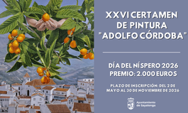 XXVI CERTAMEN NACIONAL DE PINTURA “ADOLFO CÓRDOBA” DÍA DEL NÍSPERO 2026