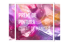 PREMIO NACIONAL DE PINTURA “CIUTAT DE MANISES” 2026