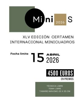 XLV EDICIÓN DEL CERTAMEN INTERNACIONAL DE MINICUADROS