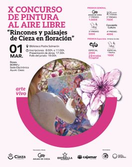 X CONCURSO DE PINTURA AL AIRE LIBRE "RINCONES Y PAISAJES DE CIEZA EN FLORACIÓN"