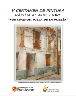 V CERTAMEN DE PINTURA RÁPIDA AL AIRE LIBRE “FONTIVEROS, VILLA DE LA POESÍA”