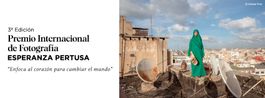 3ª EDICIÓN PREMIO INTERNACIONAL DE FOTOGRAFÍA ESPERANZA PERTUSA
