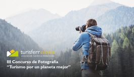 III CONCURSO DE FOTOGRAFÍA “TURISMO PARA UN PLANETA MEJOR” DE ATF TURISFERR