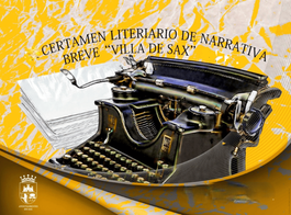 XI CERTAMEN LITERARIO DE NARRATIVA BREVE  "VILLA DE SAX" 2026